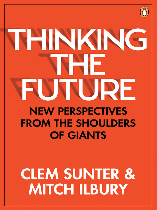 Title details for Thinking the Future by Clem Sunter - Available